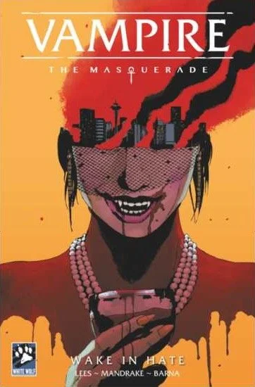 Vampire: The Masquerade Wake in Hate çizgi roman kapağı
